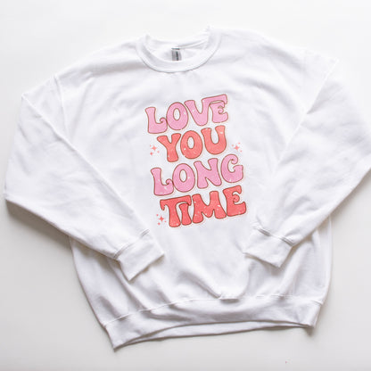 Love You Long Time (RTS)